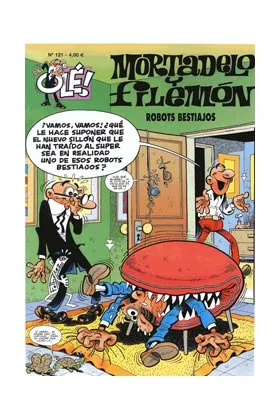 OLE MORTADELO 121: ROBOTS BESTIAJOS