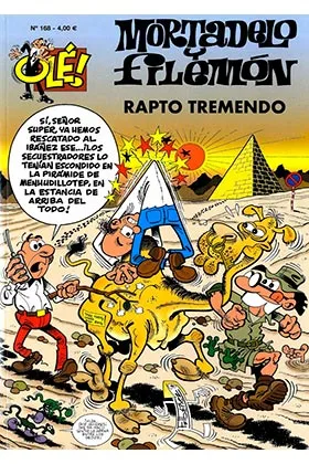 Ole Mortadelo 168: Rapto Tremendo