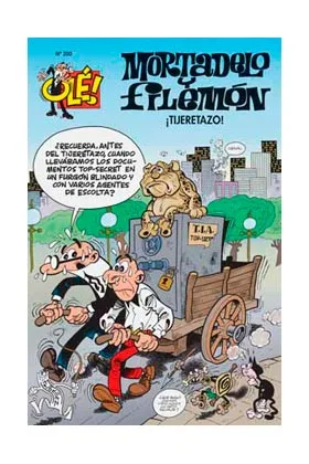 OLE MORTADELO 200: ¡TIJERETAZO!