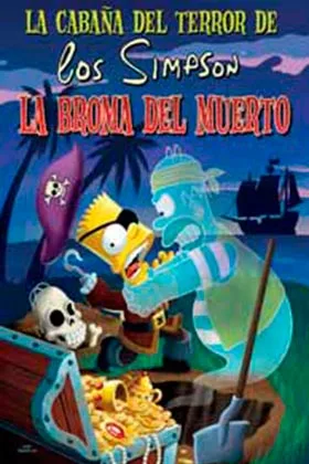 LA CABAÑA DEL TERROR DE LOS SIMPSON. LA BROMA DEL MUERTO