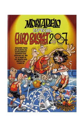 MORTADELO. ESPECIAL EUROBASKET 2007