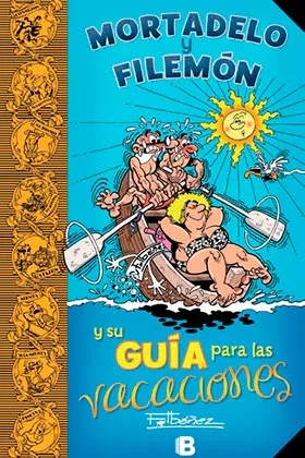 MORTADELO Y FILEMON Y SU GUIA PARA LAS VACACIONES