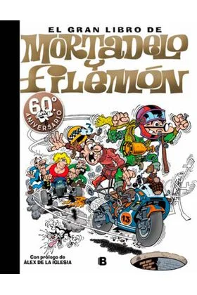 EL GRAN LIBRO DE MORTADELO Y FILEMON (60 ANIVERSARIO)