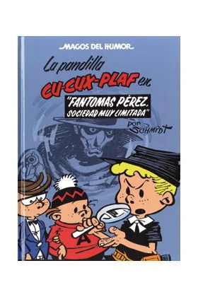 MAGOS HUMOR 129. LA PANDILLA CU-CUX-PLAF