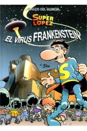Magos Humor 136. el Virus Frankenstein (superlopez)