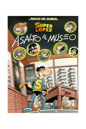 Magos Humor 152: Asalto al Museo (superlopez)