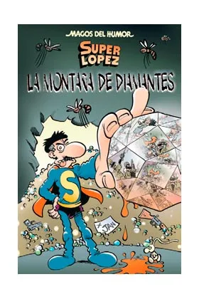 Magos Humor 165. la Montaña de Diamantes (superlopez)