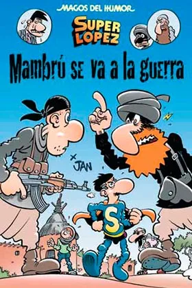 Magos Humor 171: Mambru Se Va a la Guerra (superlopez)