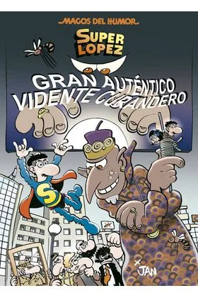 MAGOS HUMOR 177: GRAN AUTENTICO VIDENTE CURANDERO (SUPERLOPEZ)