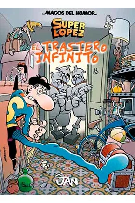 Magos Humor 181: el Trastero Infinito (superlopez)