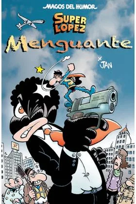 Magos Humor 186: Menguante (superlopez)