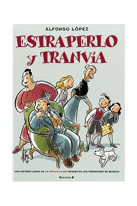ESTRAPERLO Y TRANVIA (MAGOS DEL HUMOR)