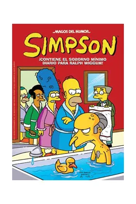 MAGOS HUMOR SIMPSON 40: ¡CONTIENE EL SOBORNO MINIMO DIARIO PARA RALPH WIGGUM!