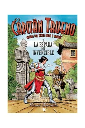 El Capitan Trueno y la Espada del Invencible