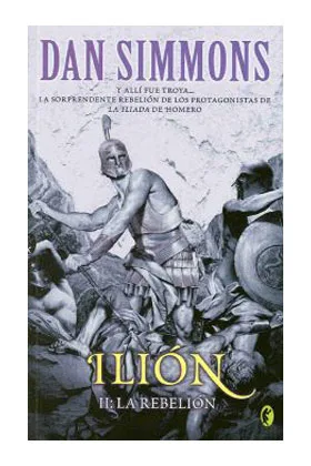 ILION 2. LA REBELION (COL. NOVA)