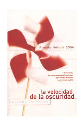 LA VELOCIDAD DE LA OSCURIDAD (NOVA)