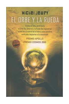EL ORBE Y LA RUEDA (NOVA)