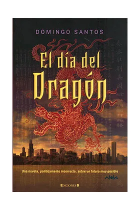 EL DIA DEL DRAGON (COL.NOVA)