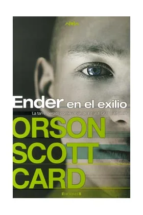 ENDER EN EL EXILIO  (NOVA)