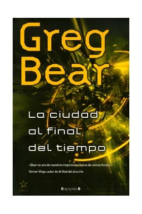 LA CIUDAD AL FINAL DEL TIEMPO (COL. NOVA)