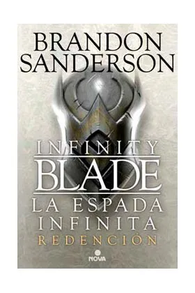 LA ESPADA INFINITA 02. REDENCION