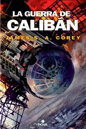 LA GUERRA DE CALIBAN  (NOVA)