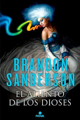 EL ALIENTO DE LOS DIOSES (NOVA)