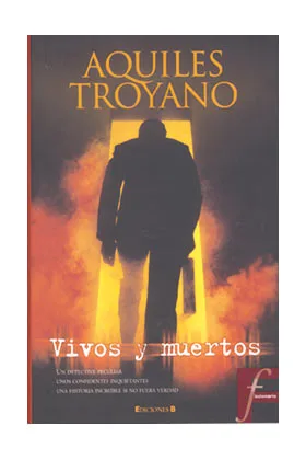 VIVOS Y MUERTOS