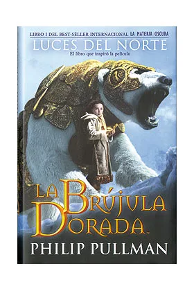 LA BRUJULA DORADA (LA MATERIA OSCURA 01)