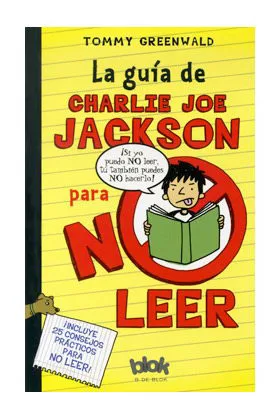 LA GUIA DE CHARLIE JOE JACKSON PARA NO LEER