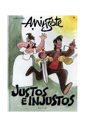 JUSTOS E INJUSTOS