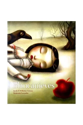 BLANCANIEVES (ILUSTRADO POR BENJAMIN LACOMBE)