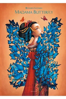 MADAMA BUTTERFLY (ILUSTRADO POR BENJAMIN LACOMBE) NUEVO FORMATO