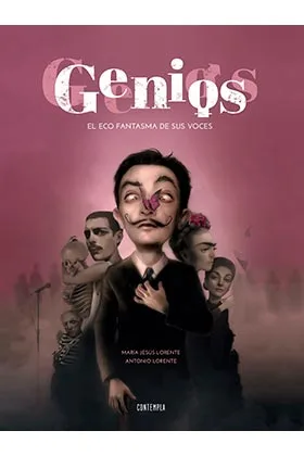 GENIOS. EL ECO FANTASMA DE SUS VOCES