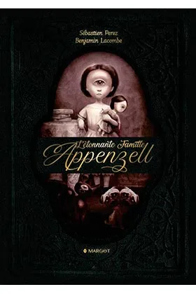 LA EXTRAORDINARIA FAMILIA APPENZELL