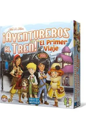 AVENTUREROS AL TREN - EL PRIMER VIAJE