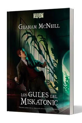 ARKHAM HORROR. LOS GULES DE MISKATONIC