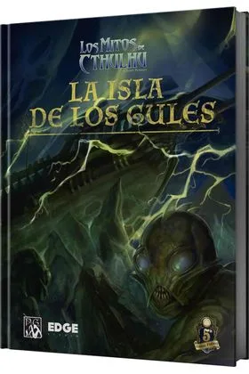La Isla de los Gules - los Mitos de Cthulhu de Sandy Petersen
