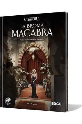LA LLAMADA DE CTHULHU - LA BROMA MACABRA