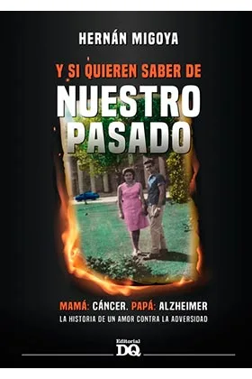 Y SI QUIEREN SABER DE NUESTRO PASADO