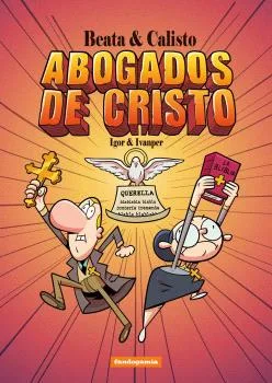 BEATA Y CALISTO. ABOGADOS DE CRISTO