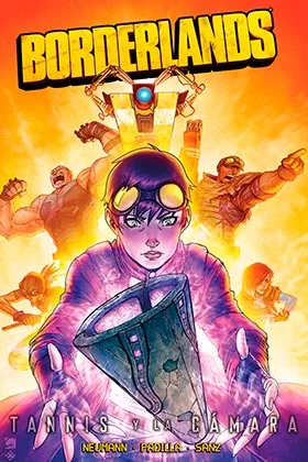 BORDERLANDS 03. TANNIS Y LA CAMARA