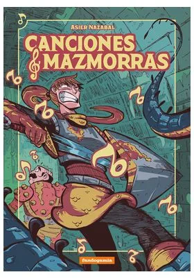 CANCIONES Y MAZMORRAS