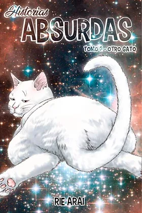HISTORIAS ABSURDAS 02. OTRO GATO