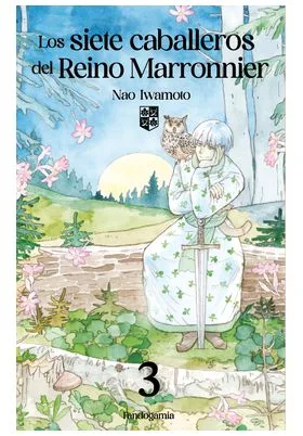 Los Siete Caballeros del Reino Marronnier 03