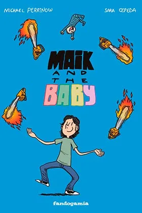 MAIK AND THE BABY