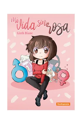 MI VIDA SIN ROSA