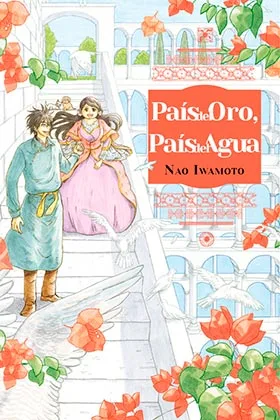PAIS DEL ORO, PAIS DEL AGUA