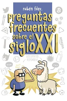 PREGUNTAS FRECUENTES SOBRE EL SIGLO XXI
