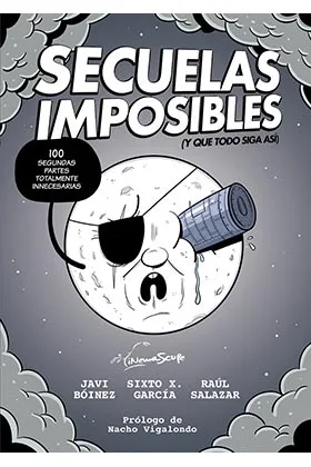 SECUELAS IMPOSIBLES